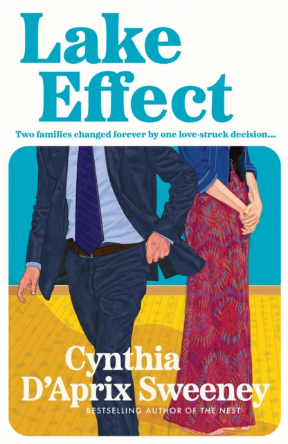 Lake Effect by Cynthia D'Aprix Sweeney