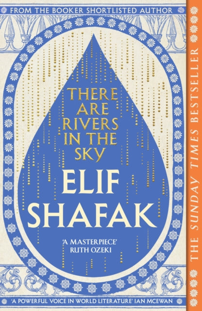 There are Rivers in the Sky by Elif Shafak