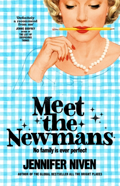 Meet the Newmans by Jennifer Niven