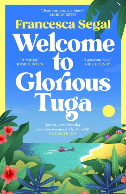 Welcome to Glorious Tuga by Francesca Segal