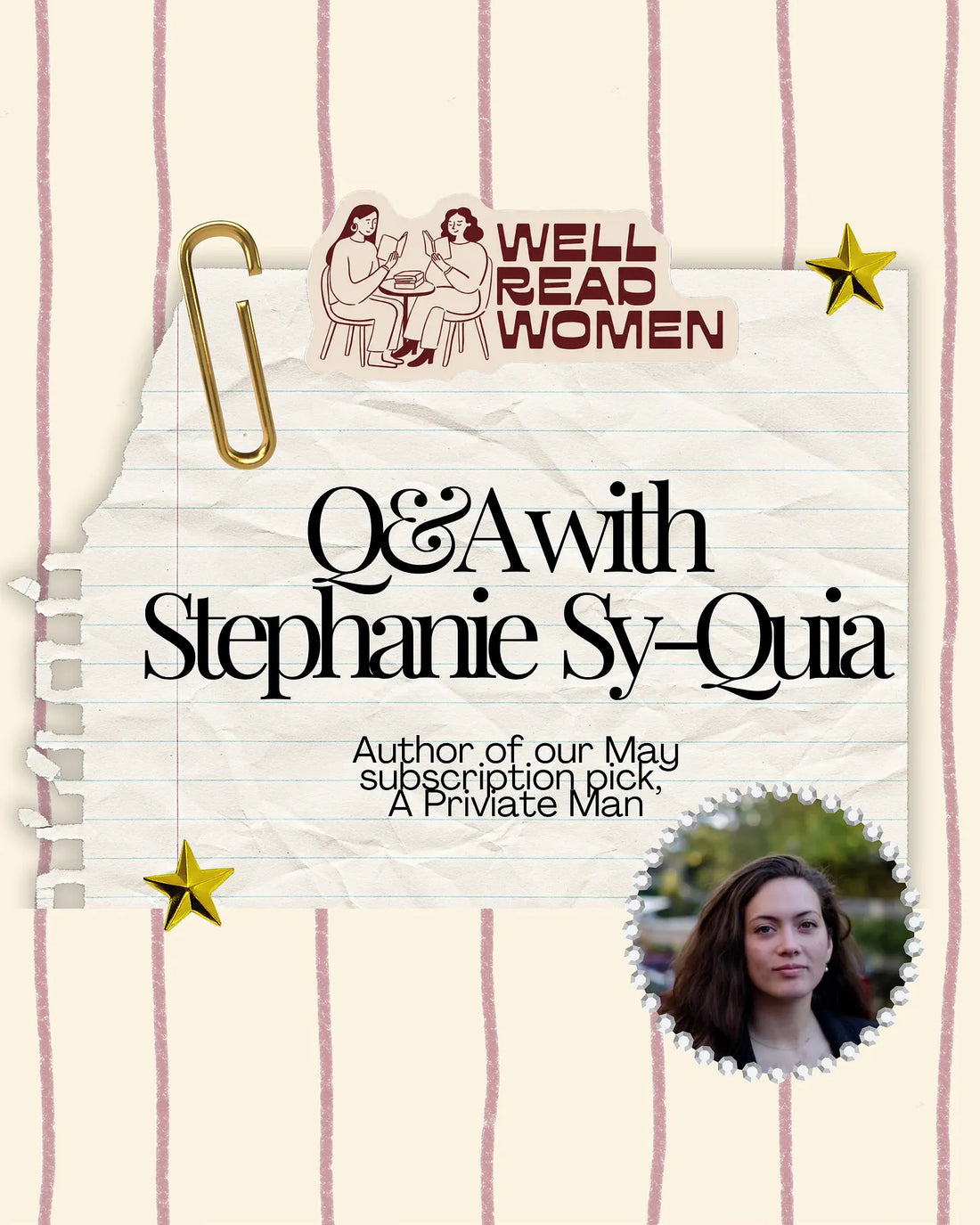 Q&A with Stephanie Sy-Quia, author of A Private Man