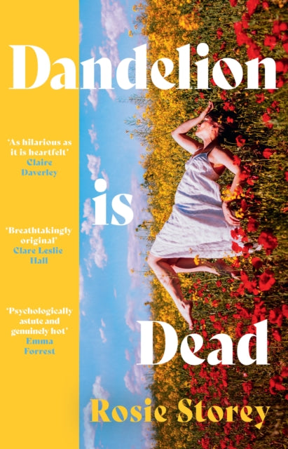 Dandelion is Dead by Rosie Storey