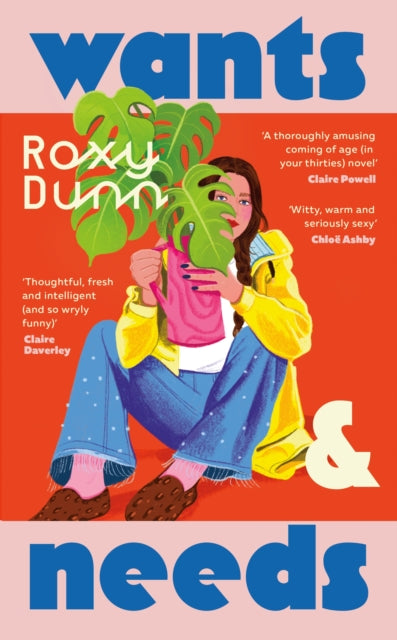 Wants and Needs by Roxy Dunn