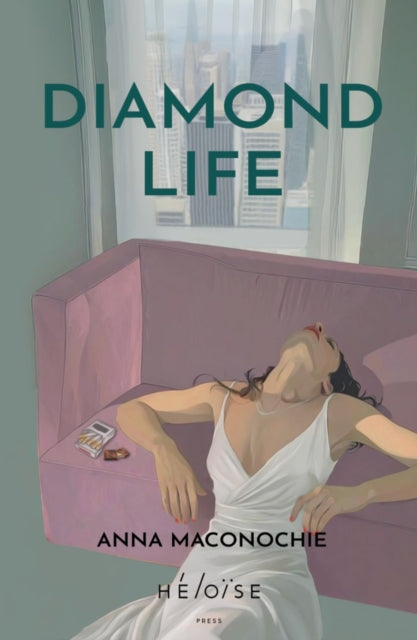 Diamond Life : Short Stories by Anna Maconochie