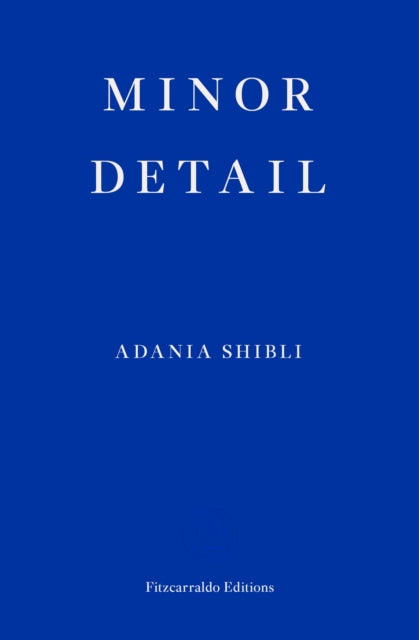 Minor Detail by Adania Shibli